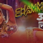 Chamma Chamma Song