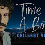 The Chillest Time In A Bottle Piano Version