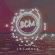 Don T Turn Around 卫彬月