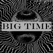 Big Time Confidant