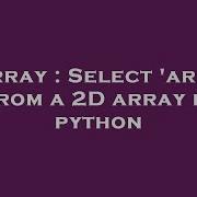 Array Select Area From A 2D Array In Python Hey Delphi