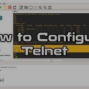 How To Configure Telnet On Cisco Router Using Gns3 And Virtual