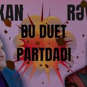 Orxan Lokbatanli Revan Garayev
