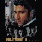 Deli Yürek Ağıt Ve Yusuf Idim Davut Oldum
