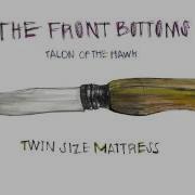Twin Size Mattress The Front Bottoms