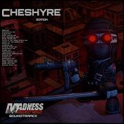 Madness Project Nexus 2 Ost Cheshyre Asylum