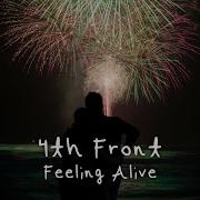 4Th Front Feeling Alive