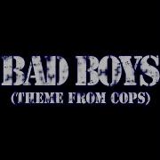 Bad Boys Theme From Cops Inner Circle