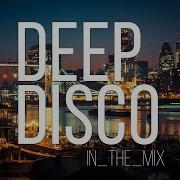 Deep House 2023 I Deep Disco Records Mix 226 Pete Bellis Tommy
