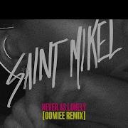 Never As Lonely Oomiee Remix Instrumental Version