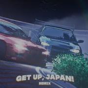 Hise Vyx Get Up Japan Vyx Remix