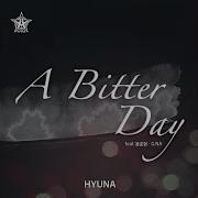 Hyuna A Bitter Day Feat Yong Jun Hyung G Na