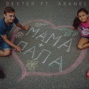 Песня Dexter Aranel