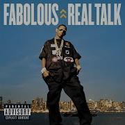 Real Talk 123 Fabolous