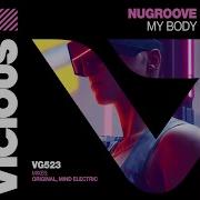 My Body Extended Mix Nugroove