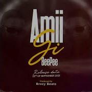 Amii Gi Beepee Official Audio Beepee Music