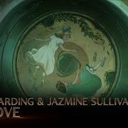 Our Love From The Series Arcane League Of Legends Jazmine Sullivan Feat Curtis