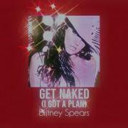 Britney Spears Get Naked Slow