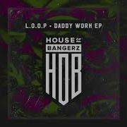 Daddy Is Gonna Work Loop Slim Cat