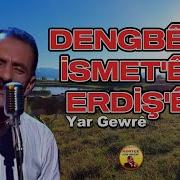 Dengbej Ismet 2024