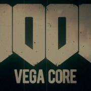 Vega Core Mick Gordon