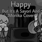 Fnf Happy But Monika Sings It