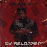 Mr Go Get It Im Reloaded Feat Beezy