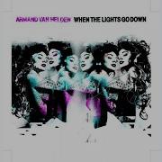When The Lights Go Down Radio Edit