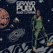 It S Been A While Grand Puba