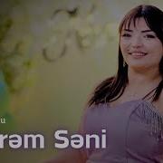 Gunel Tovuzlu Seviram Sani 2024