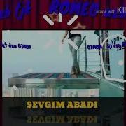 Sevgim Abadiy