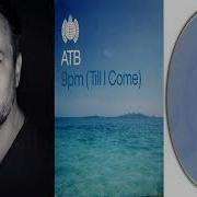 Atb 9 Pm I N G I D L Deep House Remix 2017 Video Edit