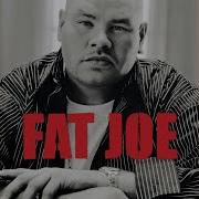 Fat Joe Get It Poppin Feat Nelly