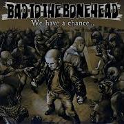 Bad To The Bonehead Криминал