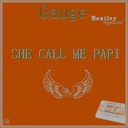 She Call Me Papi Feat Derique Loud