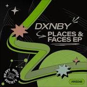 Dxnby Places Faces