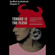 Tender Is The Flesh Chapter 8