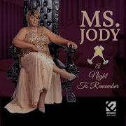 Ms Jody I D Rather Wait Till He S Hittin It