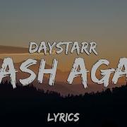 Daystarr Crash Again
