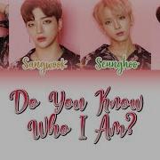 N Tic 엔티크 Do You Know Who I Am 내가 누군지 아니 Color Coded Lyrics Han Rom