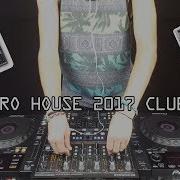 Electro House 2017 Club Mix Edm Dance Party Music Bass House Club