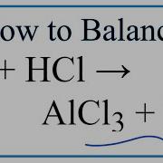How To Balance Al Hcl Alcl3 H2