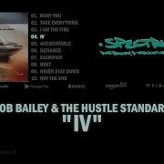 Iv Rob Bailey The Hustle Standard