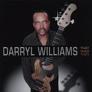 Goodbye Darryl Williams