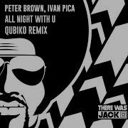 All Night With U Cubiko Extended Remix