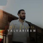 Sene Men Yalvariram