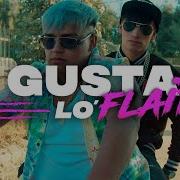 Le Gustan Lo Flaites Feat Celso El Potente