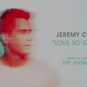 Jeremy Camp Love So Great