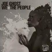 We Joe Ghost