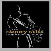 Sonny Stitt Nice Work If You Can Get It